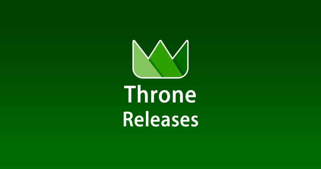 Throne Releases